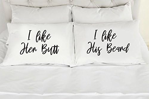 Signatives I Like Her Butt I Like His Beard Pillow Cases, Set of 2 White Pillow Covers for Couples Gifts