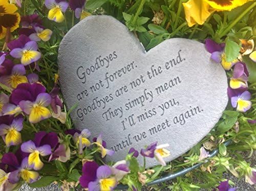Goodbyes Are Not Forever Kay Berry Great Thought Hearts Memorial Stone Plaque Ornament