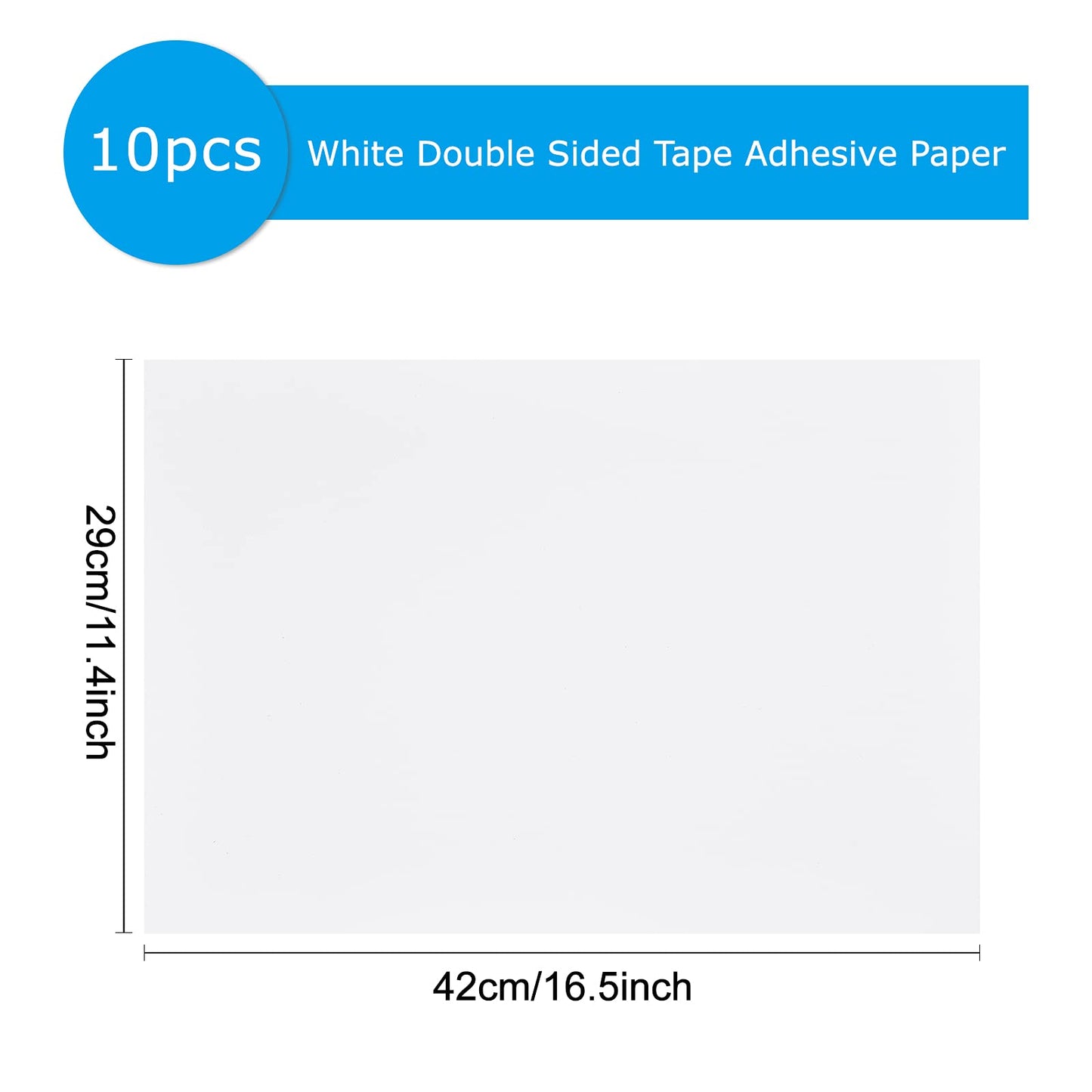 BENECREAT 10PCS White Double Sided Adhesive Sheets 16.5x11.5 Inch Double Side Tap Sheet (0.2mm) for Valentine's Decoration, Tumbler Craft Photo Albums Handbook Making
