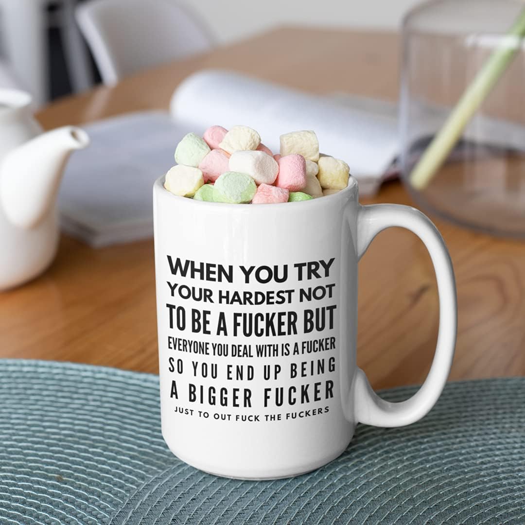 Inappropriate Coffee Mugs with Sayings, Funny Rude 11 or 15 oz. White Ceramic Gag Jokes for Office Friends