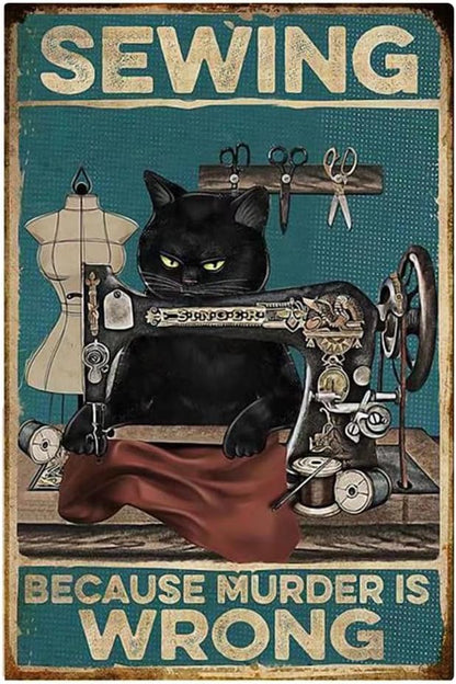 Yepzoer Cat Kitty Sewing Retro Style Bar Sign Wall Art Decor, Sewing Because Murder is Wrong, 12x8 inch Metal Sign