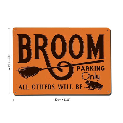 Witch Broom Parking Only Poster Halloween Broom Metal Sign – Funny Witch Porch & Kitchen Decor – 8x12 Inches