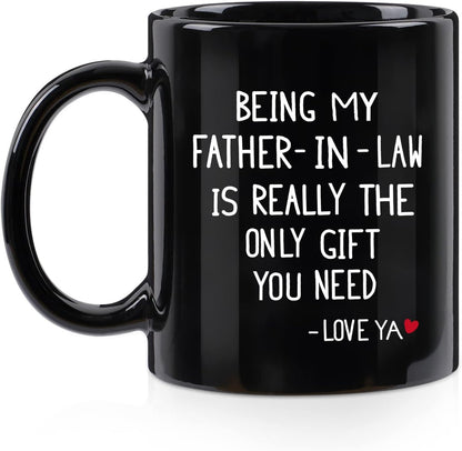 Being My Father-in-law Coffee Mug - 11 Oz Black Gift for Christmas Birthday or Father's Day from Daughter Son