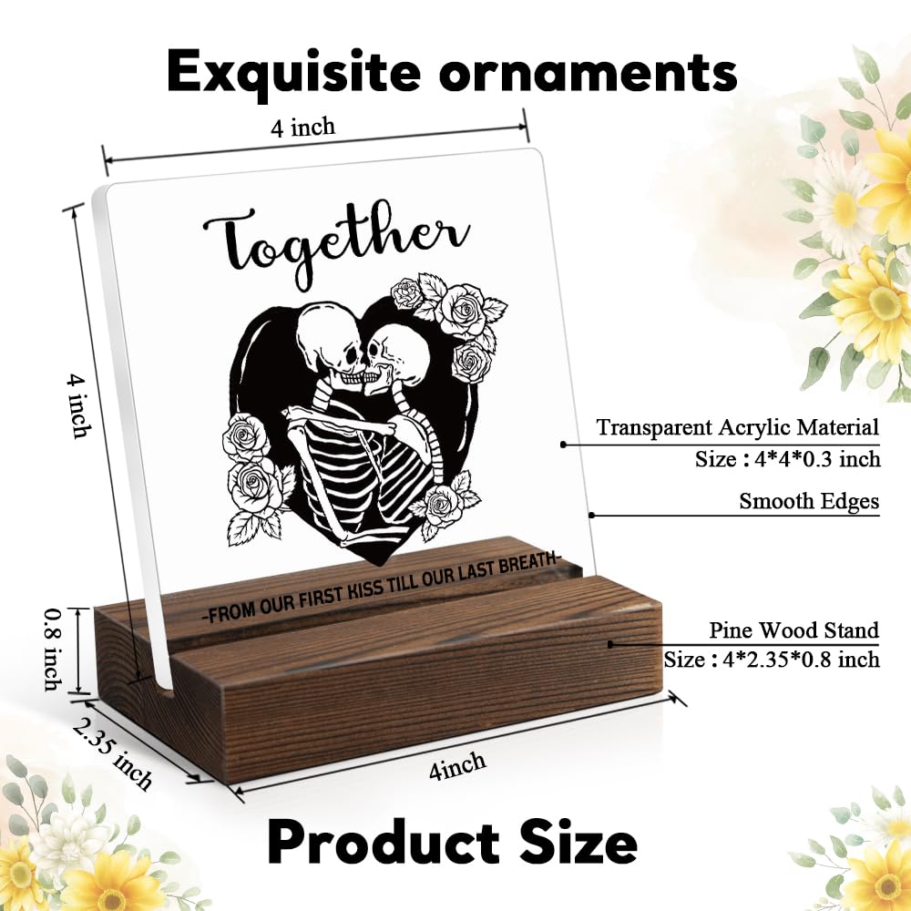 Juoqg Together From Our First Kiss Till Our Last Breath Gothic Acrylic Sign with Wooden Stand, Halloween Gothic Valentines Skeleton Gifts for Women Men Wife Husband, Couples Gifts for Husband Wife