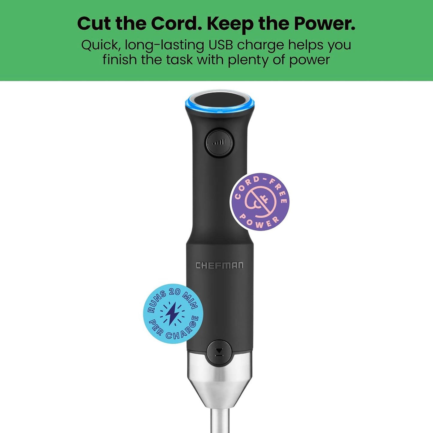 Chefman Cordless Power Portable Immersion Blender, Ice Crushing Power with One-Touch Speed Control, USB Charging,