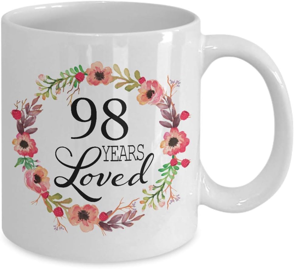 98th Birthday Gifts for Women - White Coffee Mug for 98 Year Old Female, 98 Years Loved Since 1922