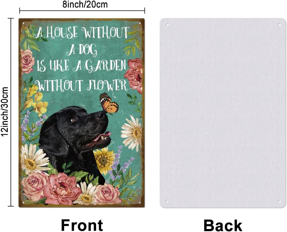 GLOBLELAND "A House Without A Dog is Like a Garden Without Flower" Vintage Black Dog Metal Sign for Home