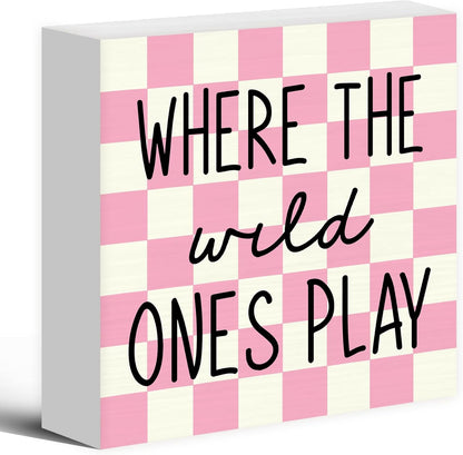 5X5, Where The Wild Ones Play Wood Box Sign Desk Decor Nursery Kids Room Wooden Block Sign Decorations for Playroom