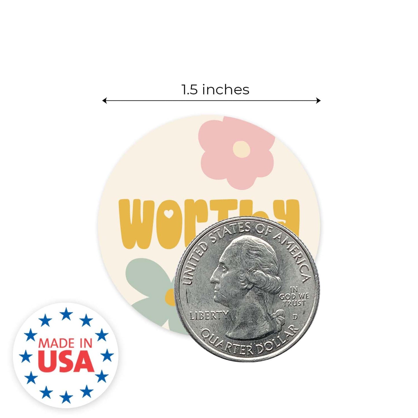 Retro Floral Encouraging Stickers / 500 Worthy Valued Loved Stickers / 1.5" Round Motivational Labels / 4 Alternating Uplifting Flower Designs