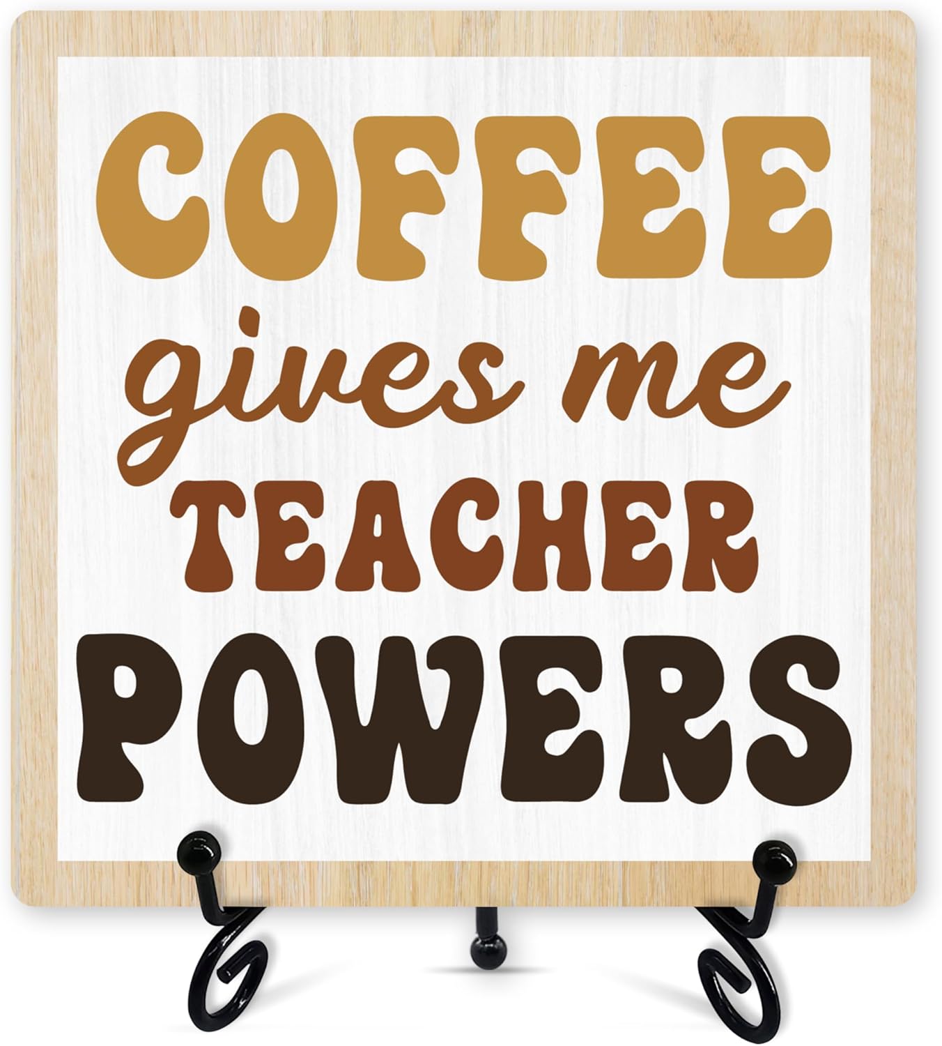 Dskly -52 Coffee Sign Desk Decor, Coffee Gives Me Teacher Powers Sign With Iron Stand, Teacher Appreciation Gifts, Wood