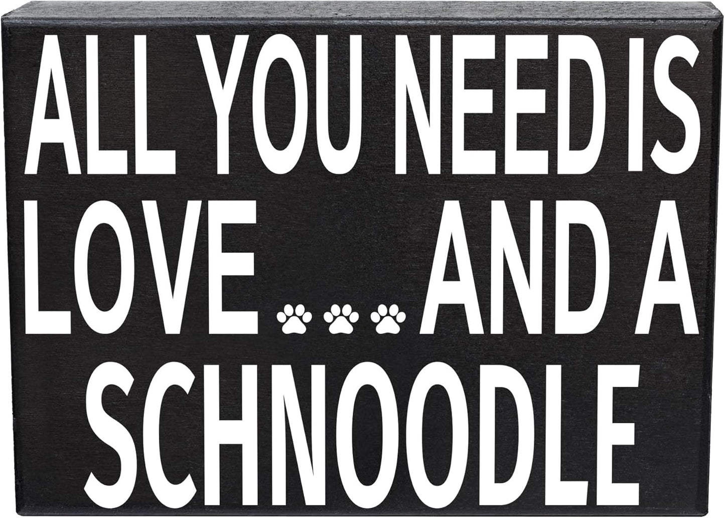 JennyGems All You Need Is Love and a Schnoodle Wooden Sign, Schnoodle Gifts, Wall Hanging, Made in USA