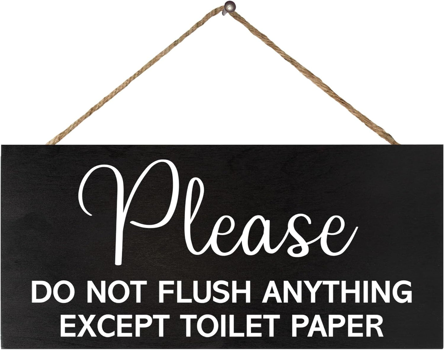 Sensitive Plumbing Bathroom Sign - Do Not Flush Except Toilet Paper for Septic System