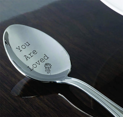 You are Loved Spoon - Engraved Coffee or Tea Spoon with Rose, Special Occasion Spoon #41