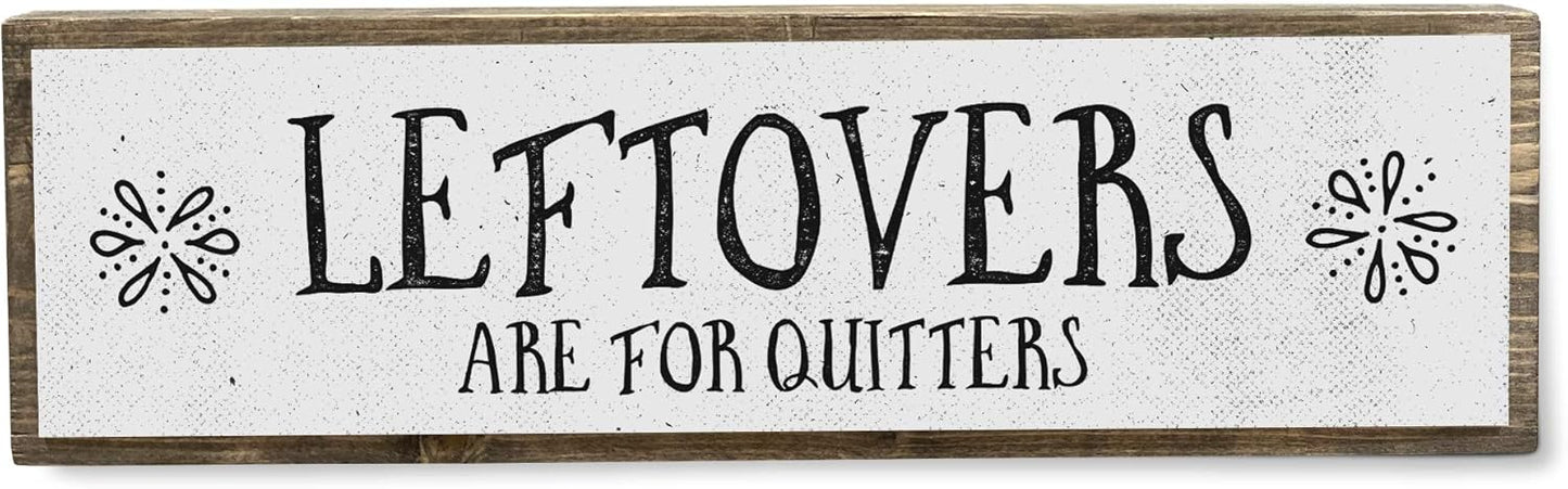 Thanksgiving Wood Signs (Medium - Leftovers Are For Quitters, Wood And Metal)