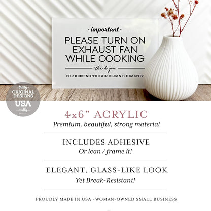 4x6 Inches, Please Turn Exhaust Fan On While Cooking ~ Designer Sign ~ Premium Finish, Durable