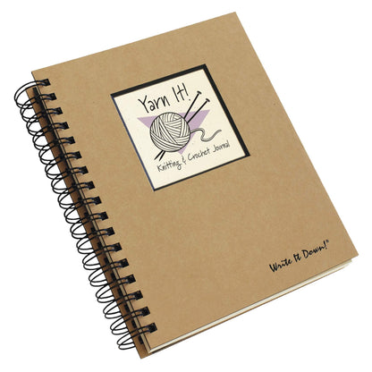 Write it Down series by Journals Unlimited, Guided Journal, Yarn It!, Knitting & Crochet Journal, Full-size 7.5"x 9", Kraft Hard Cover, Made in USA