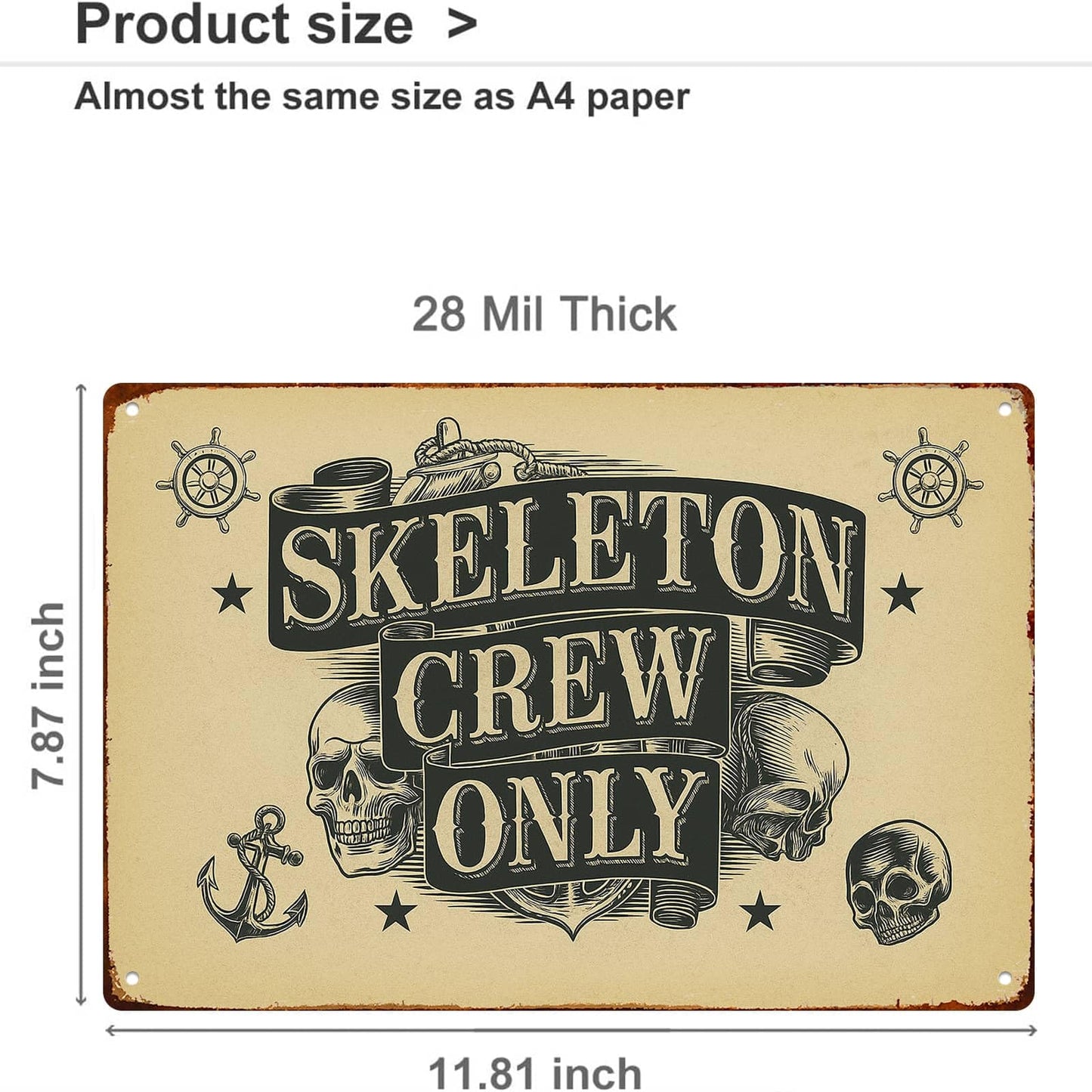 Skeleton Crew Only Metal Sign Posters Decor The Space You Can Think Of Living Room Bedroom Kitchen Bathroom Garden Farm Funny 8 * 12 Inch Wall Decor