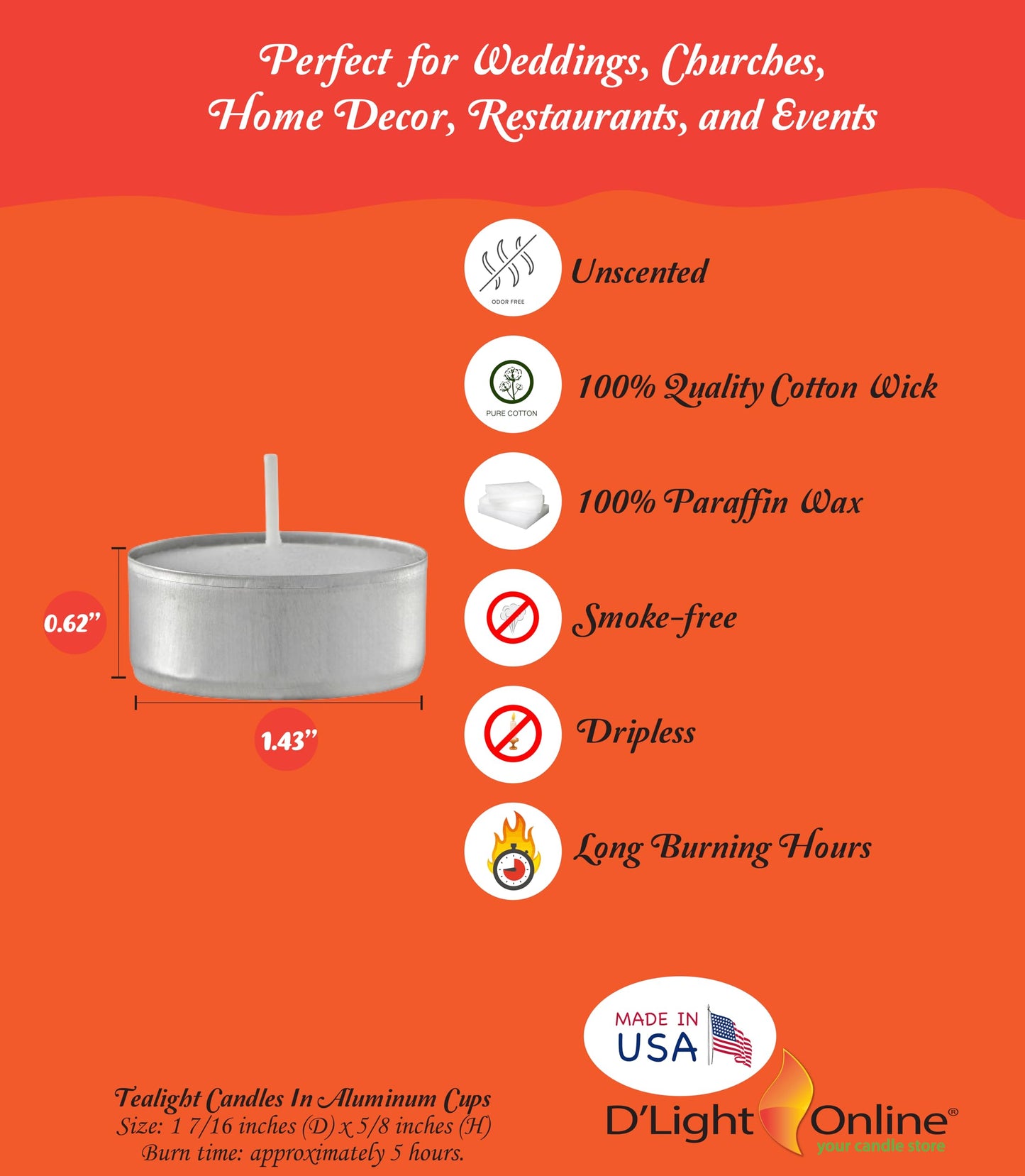 D’Light Online 5 Hours Long Burn Time Unscented White Tealight Candles in Aluminum Cup for Home Decor, Wedding, Holiday, Restaurants, Shabbat, Spa or as a Emergency Candle - Set of 125