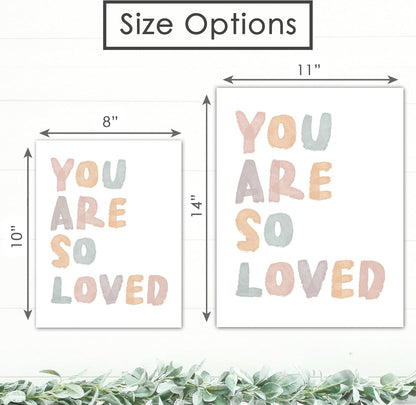 8x10 DREAM BIG PRINTABLES You Are So Loved Art Print - (Unframed) | Kids Wall Decor for Bedrooms, Classrooms