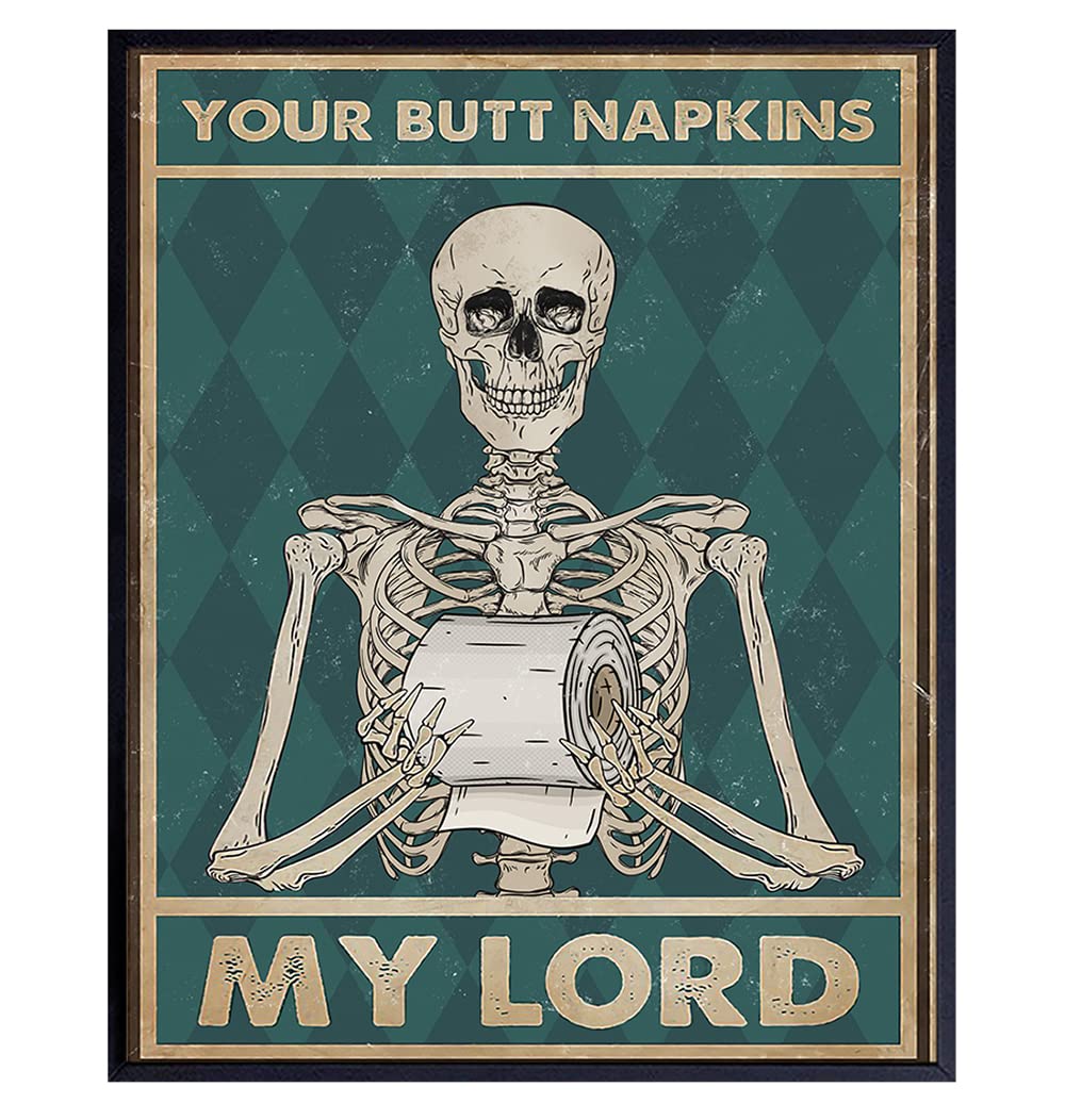 Your Butt Napkins My Lord - Gothic Bathroom Decor - Funny Bathroom Wall Art - Toilet Paper Wall Art - Restroom Sign - Bath Decor - Skeleton Decoration - Funny Picture - Powder Room Artwork Print