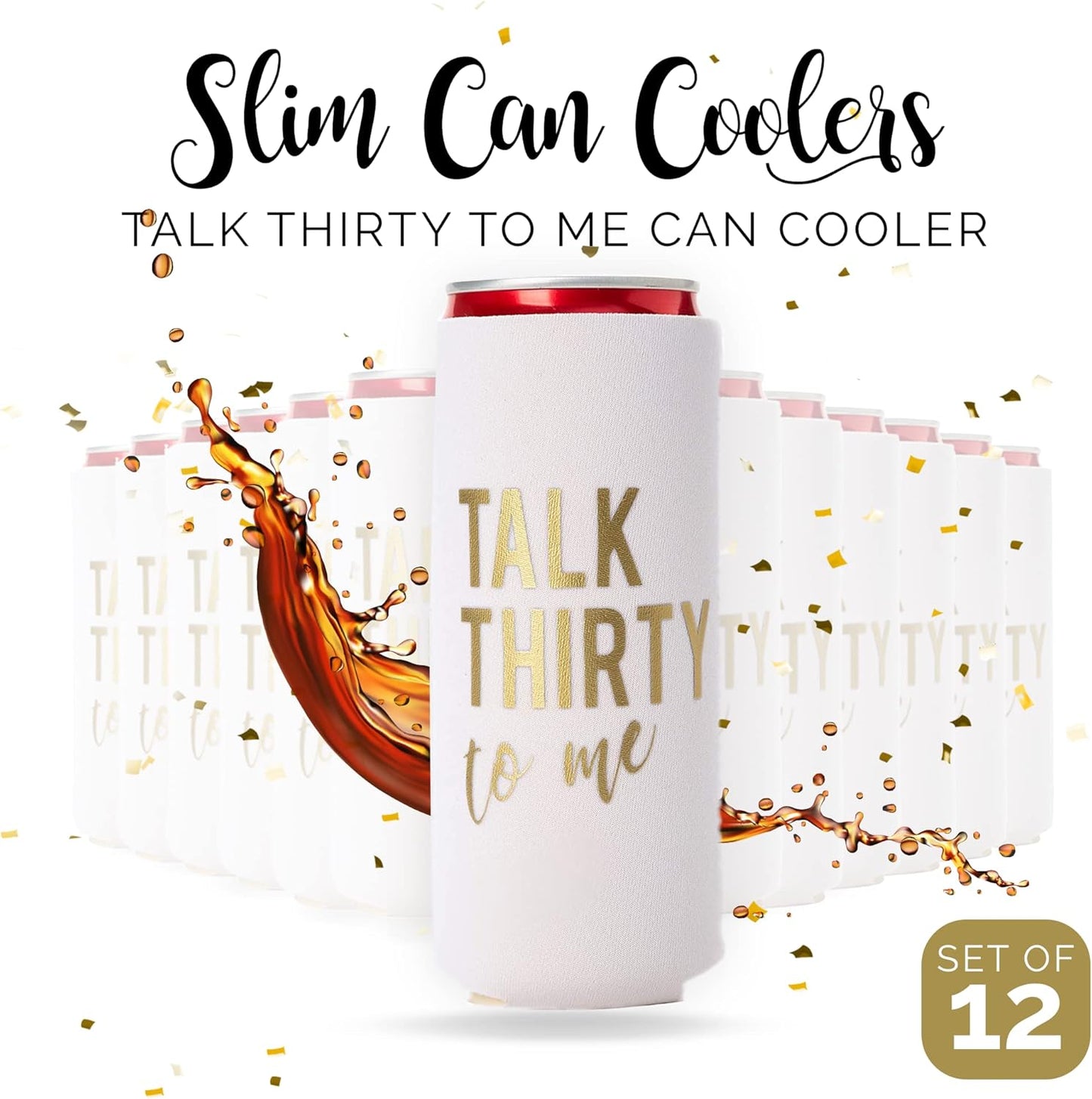 Talk Thirty to Me Can Coolers - Set of 12 for 30th Birthday Decorations and Party Favors