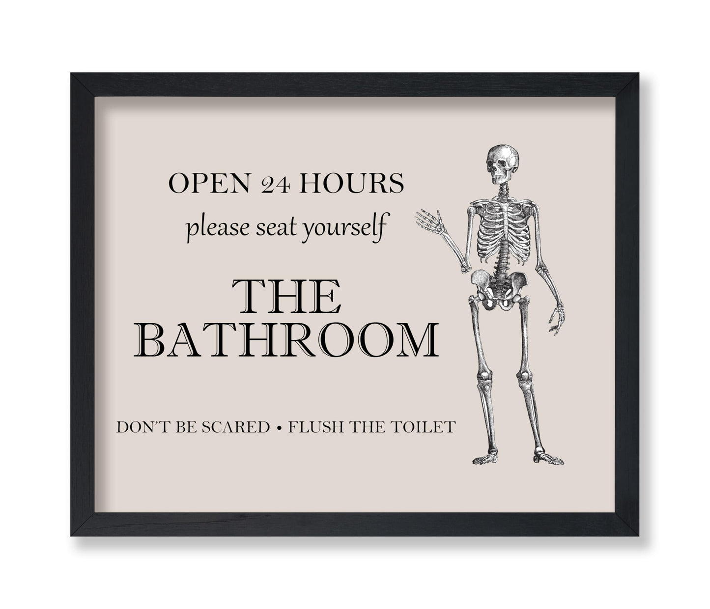 Poster Master The Bathroom Sign Poster - Don't Be Scared Print - Skeleton Art - Halloween Art - Trendy Wall Art - Funny Gothic Bathroom Decorations - Humorous Restroom Decor - 8x10 UNFRAMED Wall Art