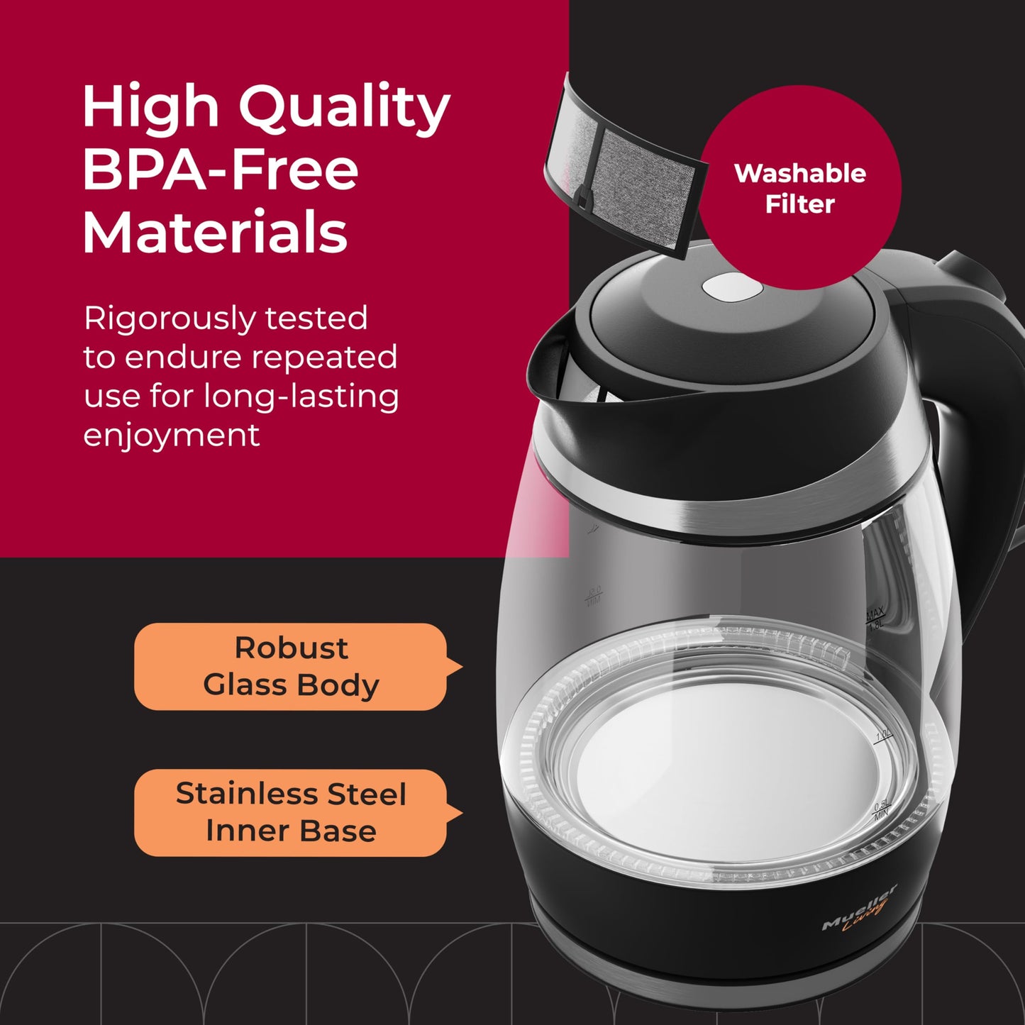 Mueller Living Electric Kettle, Electric Tea Kettle for Boiling Water, 1500W SpeedBoil with Automatic Shutoff, 1.8L Cordless with LED Light, Borosilicate Glass Tea Kettle Pot Water Heater, BPA Free