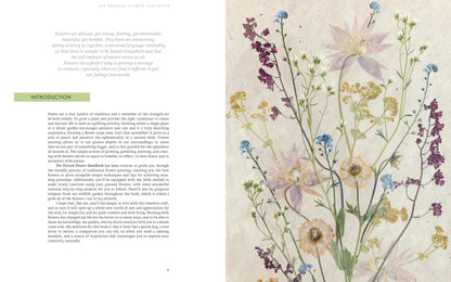 The Pressed Flower Handbook: Simple Methods for Connecting with Nature and Preserving the Beauty of the Garden through the Seasons - Grow, Gather, Press, Create