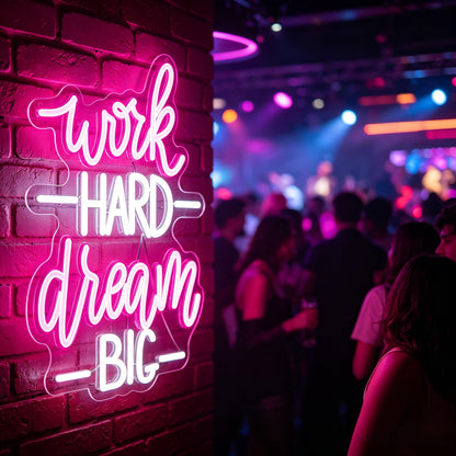 Ebdobgbs Work Hard Dream Big Neon Sign Led Neon Lights Neon Signs for Wall Decor Light Up Sign for Birthday Party Club Gift