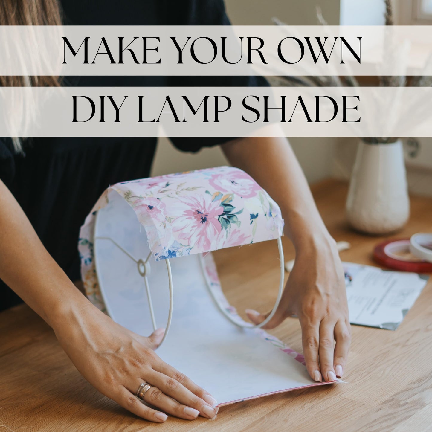 DIY Lampshade Kit 8"x12" White – DIY Lamps Shade Making Kit with All Materials - Self-Adhesive Lampshade Backing, Metal Rings, Double Sided Tape and Instructions, No Fabric Included – Adult Craft Kit