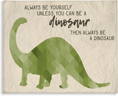 The Stupell Home Décor Collection Always Be a Dinosaur Brachiosaurus Stretched Canvas Wall Art, 16 x 20