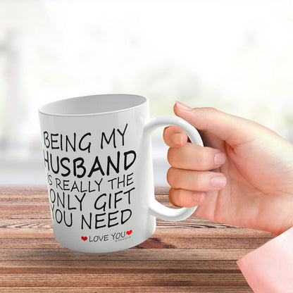 Stuff4 Valentine's Day Mug for Him - Being My Husband Gift from Wife, 11oz Ceramic Coffee Cup, Dishwasher Safe, Made in