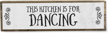 Kitchen Wood Signs, Medium Wood and Metal - This Kitchen Is For Dancing