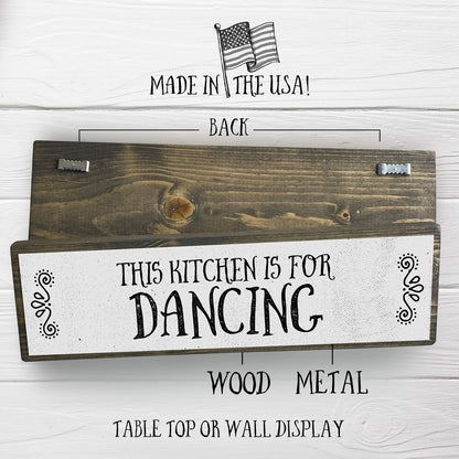 Kitchen Wood Signs, Medium Wood and Metal - This Kitchen Is For Dancing