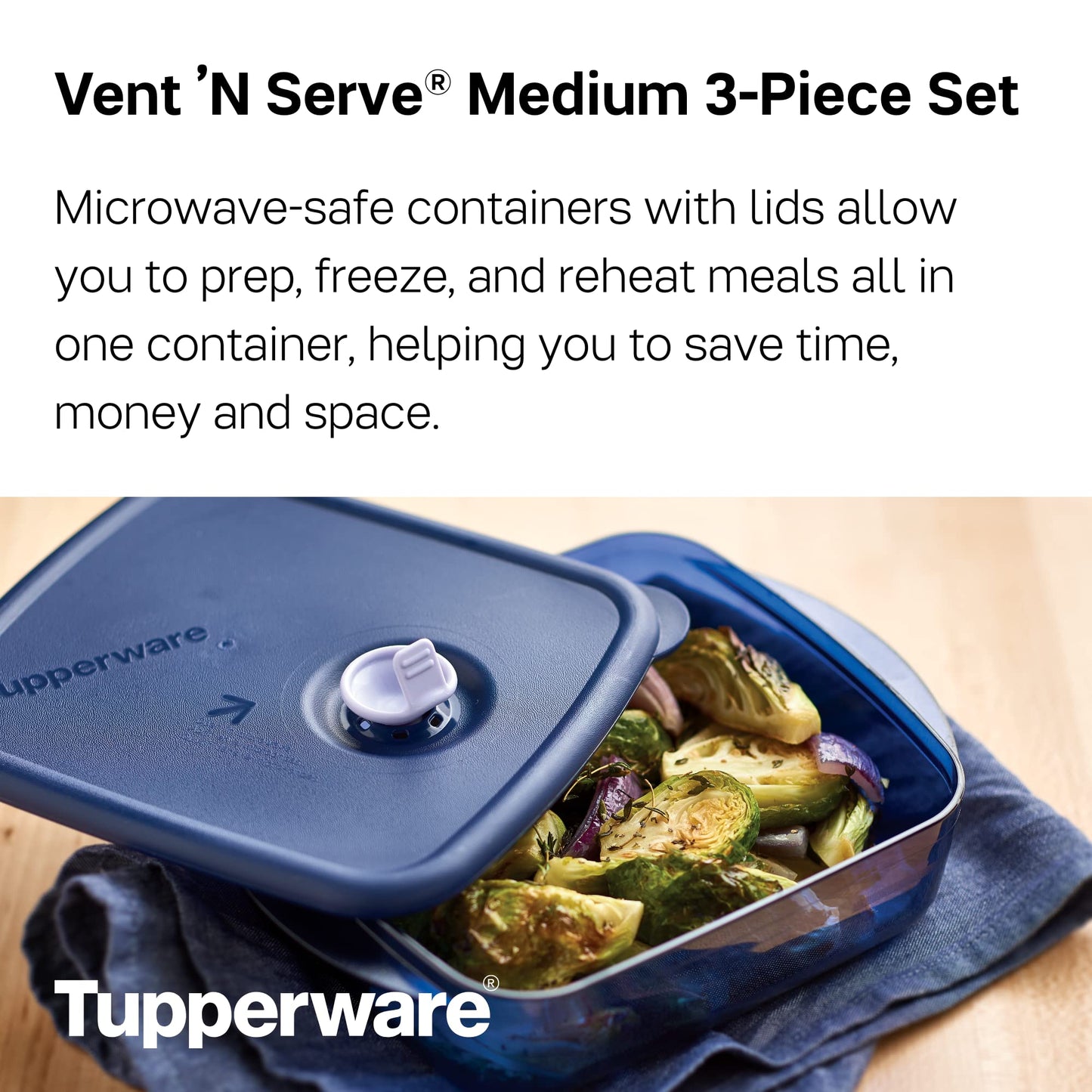 Tupperware Brand Vent ‘N Serve Container Set - 3 Medium Shallow Containers to Prep, Freeze & Reheat Meals + Lids - Dishwasher, Microwave & Freezer Safe - BPA Free
