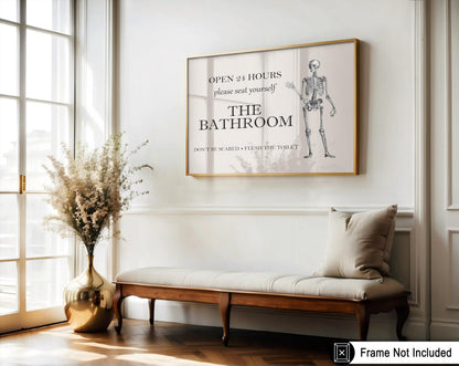 Poster Master The Bathroom Sign Poster - Don't Be Scared Print - Skeleton Art - Halloween Art - Trendy Wall Art - Funny Gothic Bathroom Decorations - Humorous Restroom Decor - 8x10 UNFRAMED Wall Art