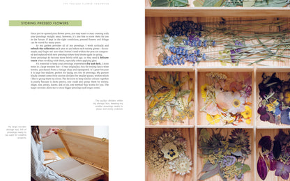 The Pressed Flower Handbook: Simple Methods for Connecting with Nature and Preserving the Beauty of the Garden through the Seasons - Grow, Gather, Press, Create