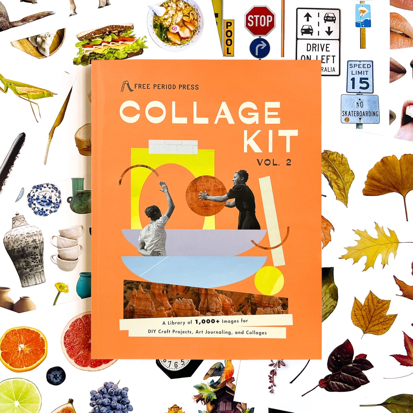 Collage Kit Vol. 2: 1000+ Images for Junk Journaling, Vision Boarding & DIY Crafts | 230-Page Creative Magazine with Perforated Pages, Prompts & Art Inspiration for Beginners & Pros (Volume 2)