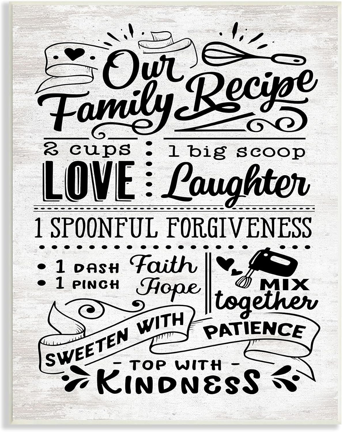 Stupell Industries Our Family Recipe Motivational Kitchen Phrases Life Ingredients Wall Plaque, 10 x 15, Off-White