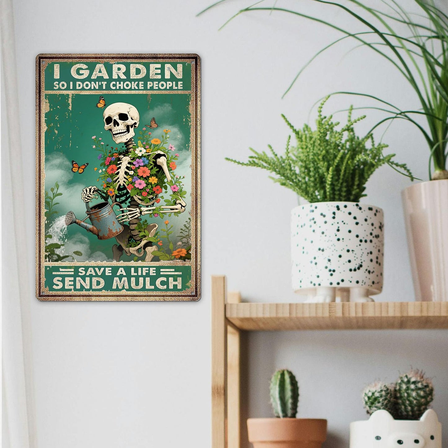 Funny Skull Garden Metal Signs Vintage Skull Poster Gardening Sign - I Garden So I Don't Choke People Save A Life Send Mulch Sign 8x12 Inch