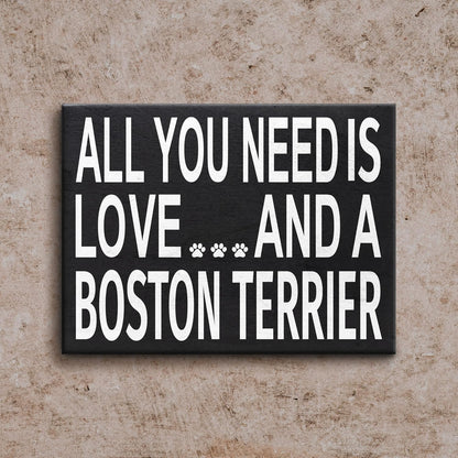 JennyGems Gift for Boston Terrier Lovers, All You Need Is Love Wooden Sign, 8x6x1.5 Inches, Dog Lover Decor