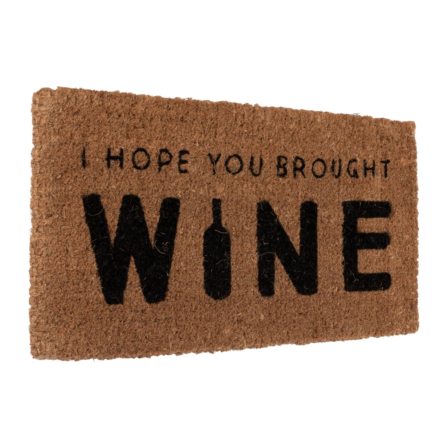 Creative Co-Op "I Hope You Brought Wine" Rectangle Coir Doormat