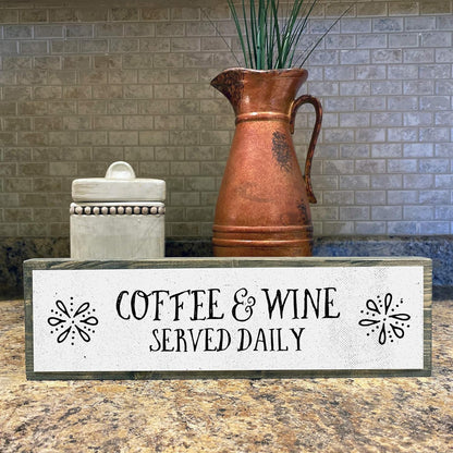 Coffee Wood Signs (Medium - Wood and Metal, Coffee and Wine Served Daily)